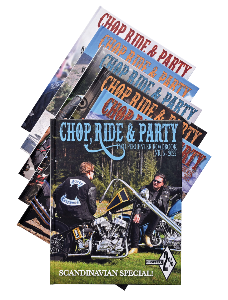Chop, Ride &amp; Party Zwei Prozent Roadbooks