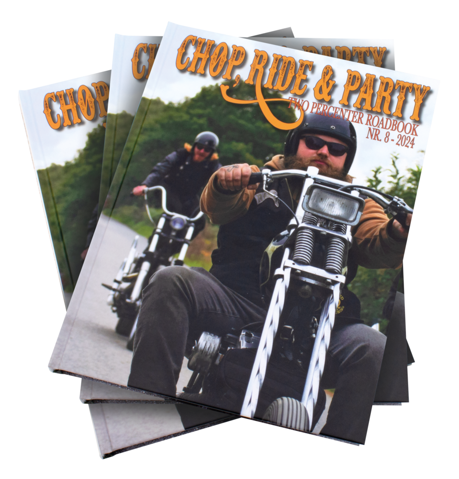 Chop, Ride &amp; Party Zwei Prozent Roadbooks
