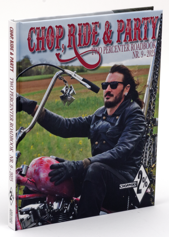Chop, Ride &amp; Party Zwei Prozent Roadbooks